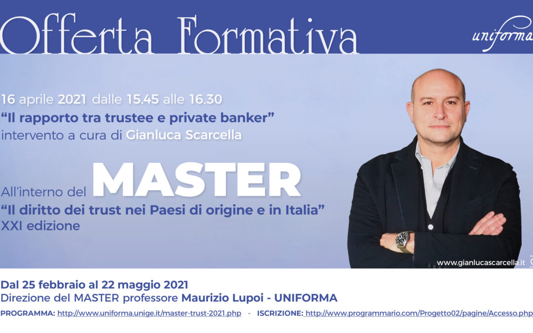 Master “Il diritto dei trust nei Paesi di origine e in Italia”, XXI edizione