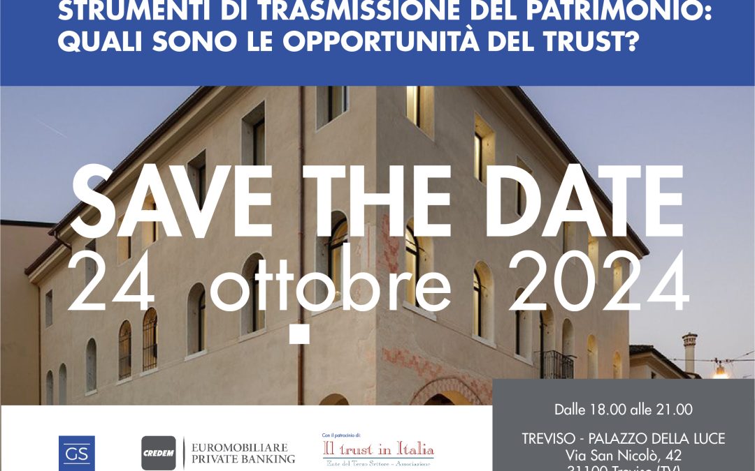 Un evento sul trust per pianificare il futuro!